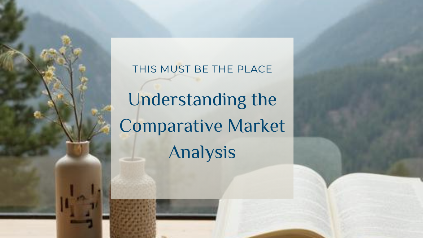 Understanding the Comparative Market Analysis cover